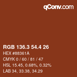 カラーコード: RGB 136.3 54.4 26 | qconv.com