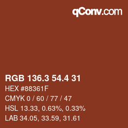 カラーコード: RGB 136.3 54.4 31 | qconv.com