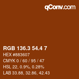 カラーコード: RGB 136.3 54.4 7 | qconv.com