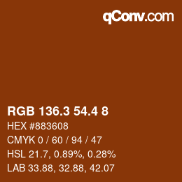 カラーコード: RGB 136.3 54.4 8 | qconv.com