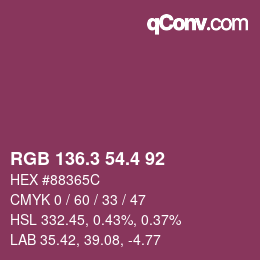 カラーコード: RGB 136.3 54.4 92 | qconv.com