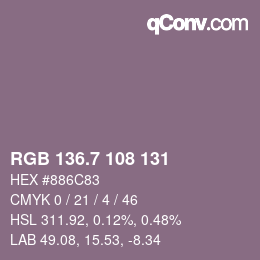 カラーコード: RGB 136.7 108 131 | qconv.com