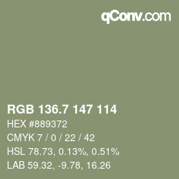 カラーコード: RGB 136.7 147 114 | qconv.com