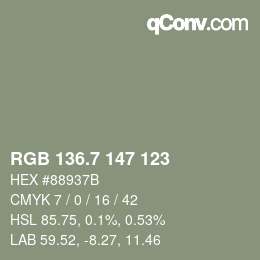 カラーコード: RGB 136.7 147 123 | qconv.com
