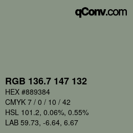 カラーコード: RGB 136.7 147 132 | qconv.com