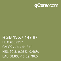 カラーコード: RGB 136.7 147 87 | qconv.com
