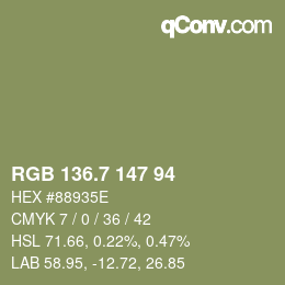 カラーコード: RGB 136.7 147 94 | qconv.com