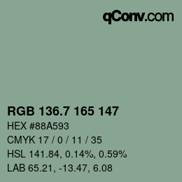 カラーコード: RGB 136.7 165 147 | qconv.com