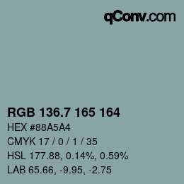 カラーコード: RGB 136.7 165 164 | qconv.com