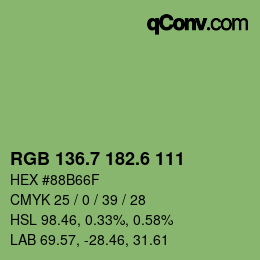 カラーコード: RGB 136.7 182.6 111 | qconv.com