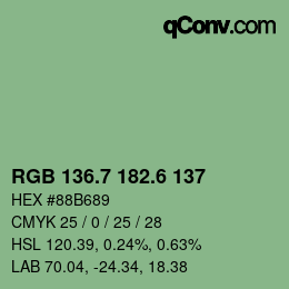 カラーコード: RGB 136.7 182.6 137 | qconv.com