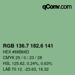 カラーコード: RGB 136.7 182.6 141 | qconv.com