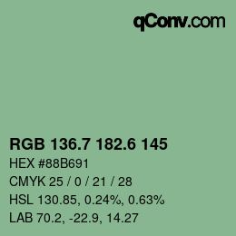 カラーコード: RGB 136.7 182.6 145 | qconv.com