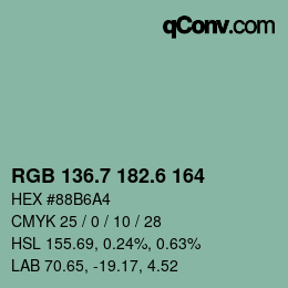 カラーコード: RGB 136.7 182.6 164 | qconv.com
