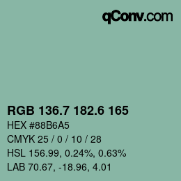 カラーコード: RGB 136.7 182.6 165 | qconv.com