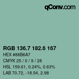 カラーコード: RGB 136.7 182.6 167 | qconv.com