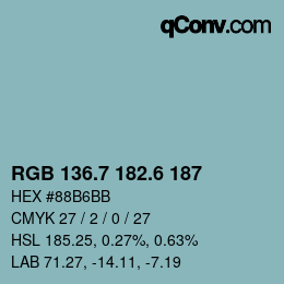 カラーコード: RGB 136.7 182.6 187 | qconv.com