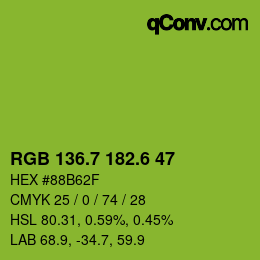 カラーコード: RGB 136.7 182.6 47 | qconv.com