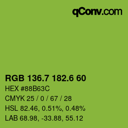 カラーコード: RGB 136.7 182.6 60 | qconv.com