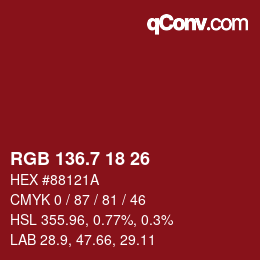 カラーコード: RGB 136.7 18 26 | qconv.com