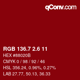 カラーコード: RGB 136.7 2.6 11 | qconv.com