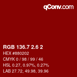 カラーコード: RGB 136.7 2.6 2 | qconv.com