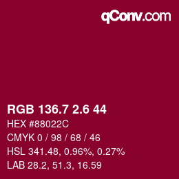 カラーコード: RGB 136.7 2.6 44 | qconv.com