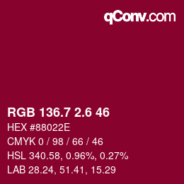 カラーコード: RGB 136.7 2.6 46 | qconv.com