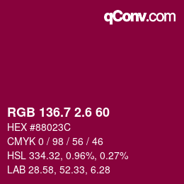 カラーコード: RGB 136.7 2.6 60 | qconv.com