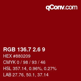 カラーコード: RGB 136.7 2.6 9 | qconv.com