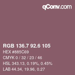 カラーコード: RGB 136.7 92.6 105 | qconv.com