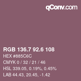 カラーコード: RGB 136.7 92.6 108 | qconv.com