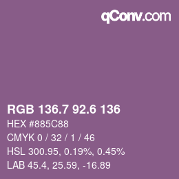 カラーコード: RGB 136.7 92.6 136 | qconv.com