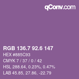 カラーコード: RGB 136.7 92.6 147 | qconv.com