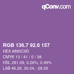 カラーコード: RGB 136.7 92.6 157 | qconv.com