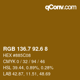 カラーコード: RGB 136.7 92.6 8 | qconv.com