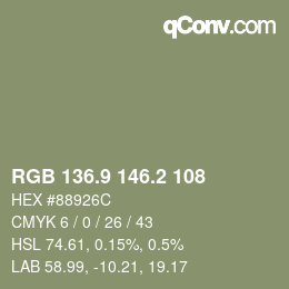 カラーコード: RGB 136.9 146.2 108 | qconv.com