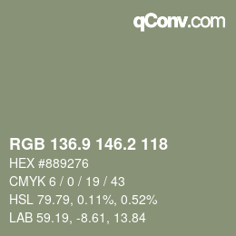 カラーコード: RGB 136.9 146.2 118 | qconv.com