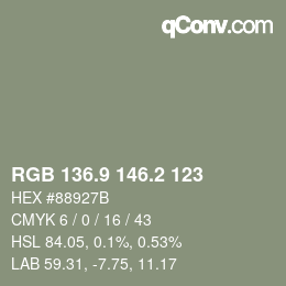 カラーコード: RGB 136.9 146.2 123 | qconv.com