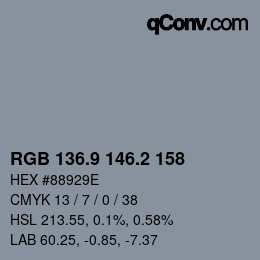 Color code: RGB 136.9 146.2 158 | qconv.com