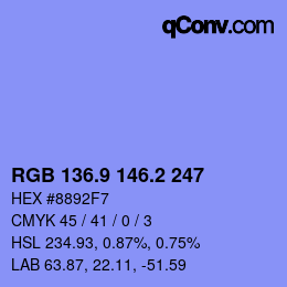 カラーコード: RGB 136.9 146.2 247 | qconv.com