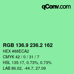 カラーコード: RGB 136.9 236.2 162 | qconv.com
