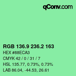 カラーコード: RGB 136.9 236.2 163 | qconv.com