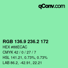 カラーコード: RGB 136.9 236.2 172 | qconv.com