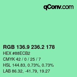 カラーコード: RGB 136.9 236.2 178 | qconv.com