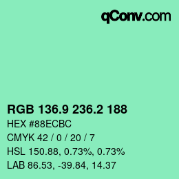 カラーコード: RGB 136.9 236.2 188 | qconv.com