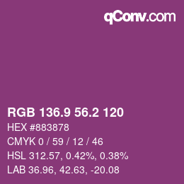 カラーコード: RGB 136.9 56.2 120 | qconv.com