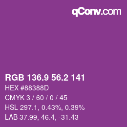 カラーコード: RGB 136.9 56.2 141 | qconv.com