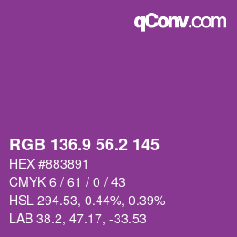 カラーコード: RGB 136.9 56.2 145 | qconv.com