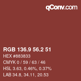 カラーコード: RGB 136.9 56.2 51 | qconv.com